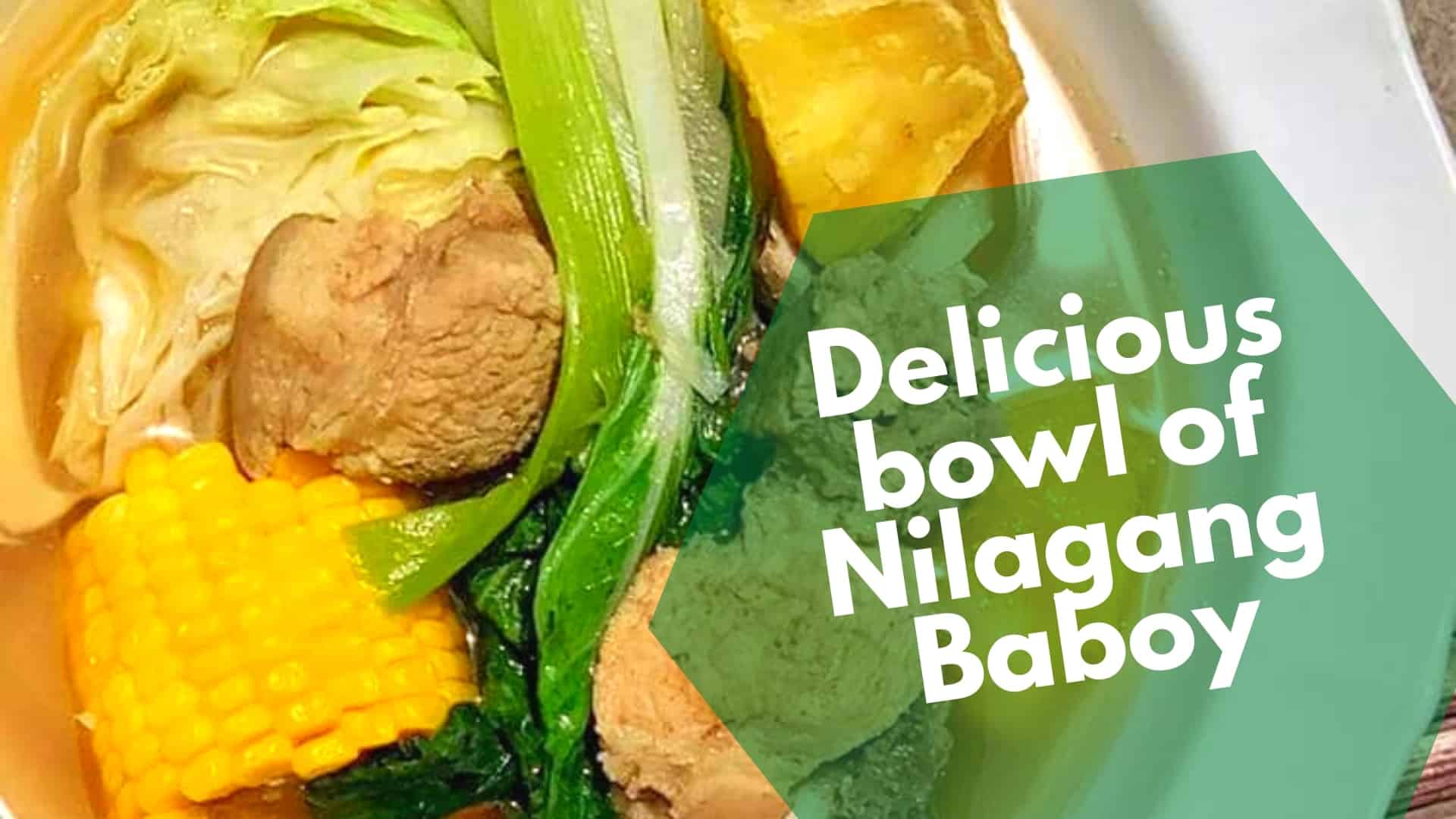 Дорухат бабои Нилаганг (Гӯшти хук): шӯрбои судаки хуки Филиппинӣ
