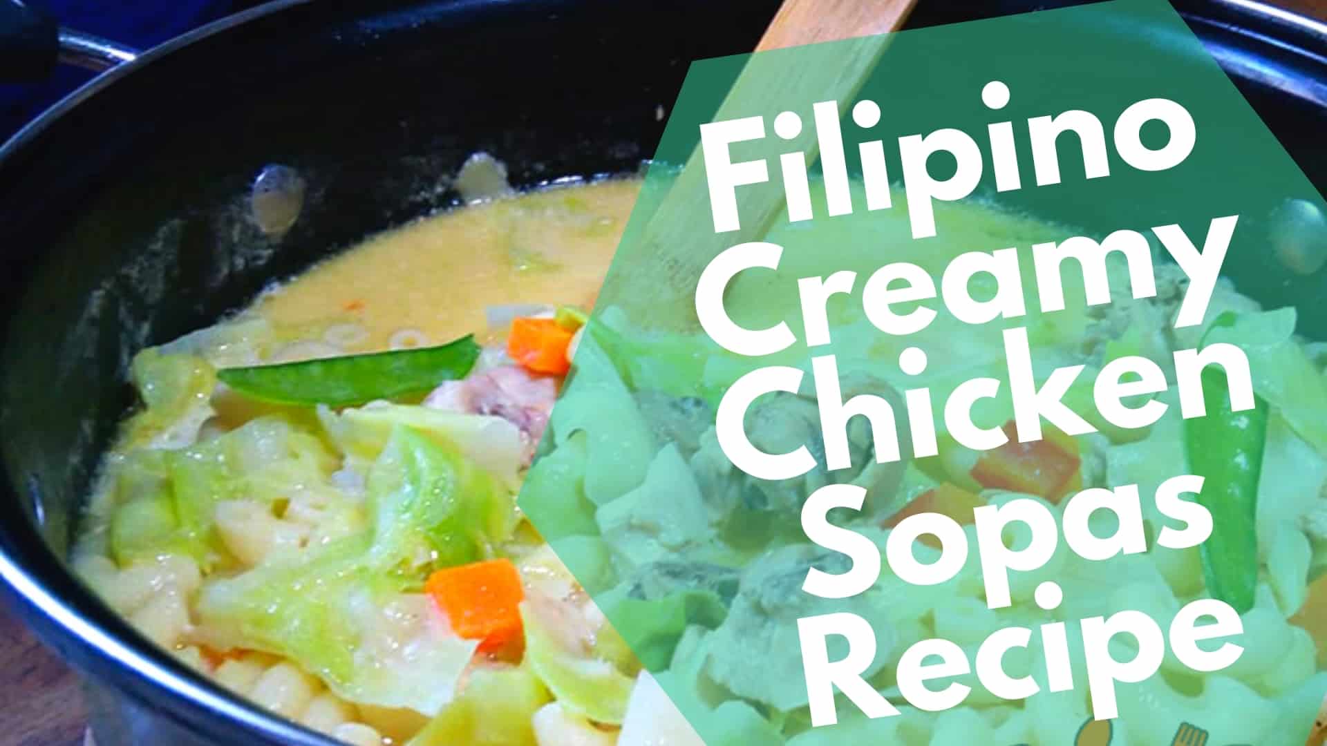 sopas recipe filipino